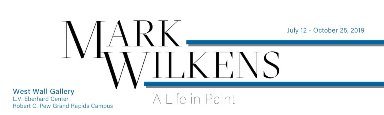 Text that reads "Mark Wilkens: A life in paint"